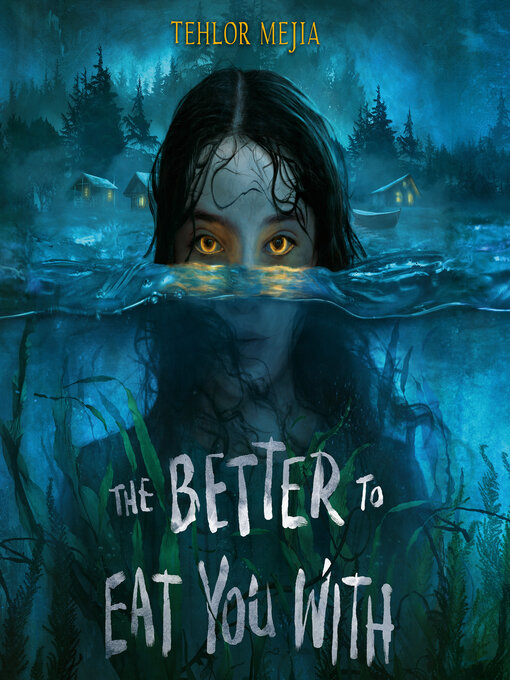 Title details for The Better to Eat You With by Tehlor Mejia - Available